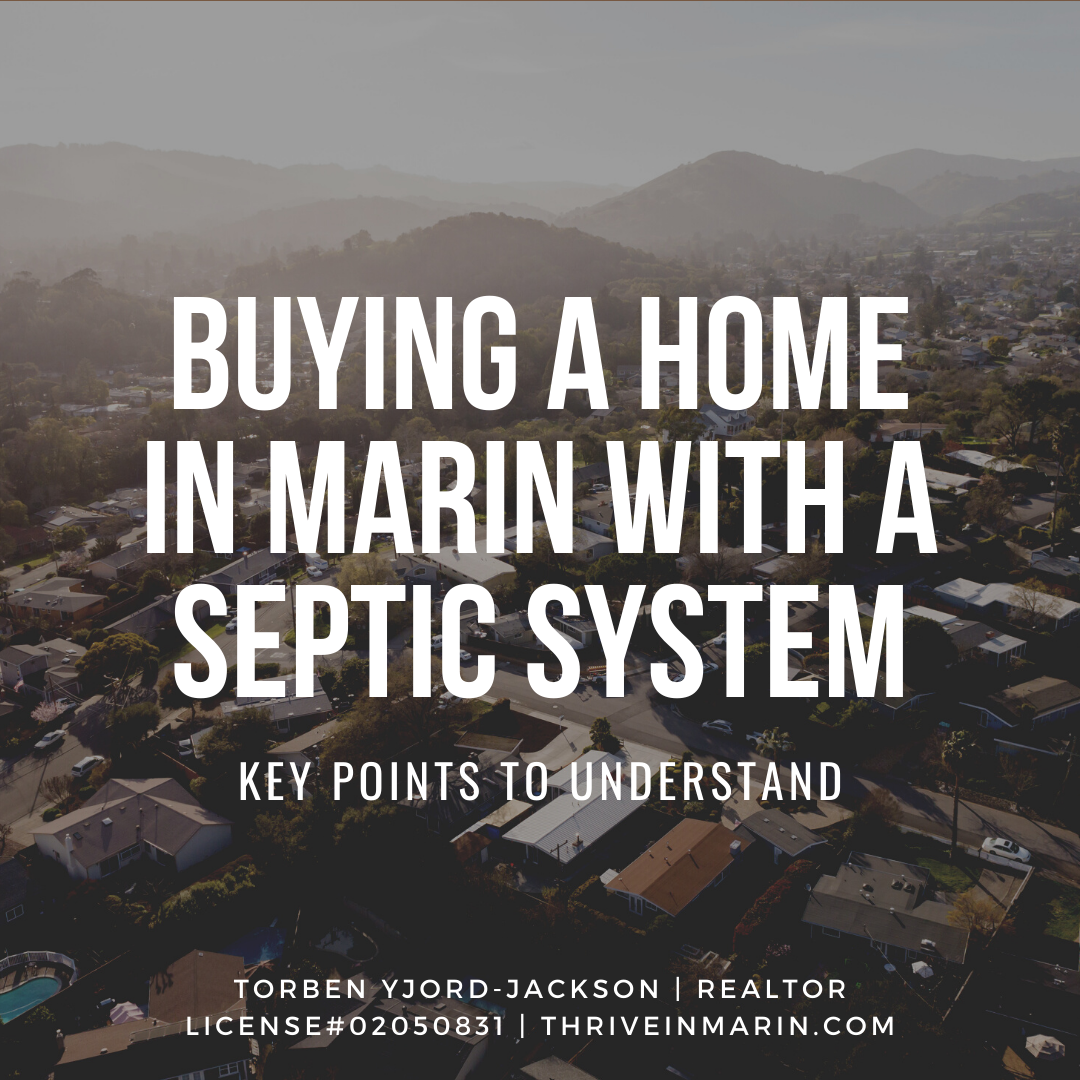 A black and white image with white text reads, buying a home in marin with a septic system - key points to understand